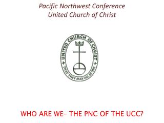 Pacific Northwest Conference United Church of Christ