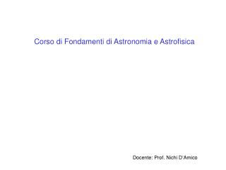 Corso di Fondamenti di Astronomia e Astrofisica