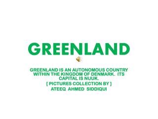 GREENLAND