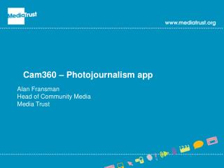 Cam360 – Photojournalism app