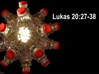 Lukas 20:27-38