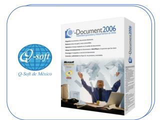 Así es, con Q-Document: Los documentos de tu empresa pasarán a mejor vida.
