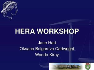 HERA WORKSHOP