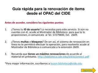 Guía rápida para la renovación de ítems desde el OPAC del CIDE