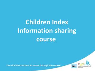Children Index Information sharing course 