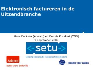 Elektronisch factureren in de Uitzendbranche