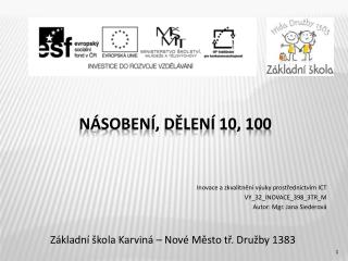 Násobení, dělení 10, 100