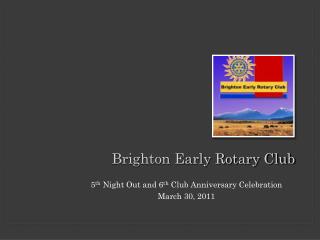 Brighton Early Rotary Club