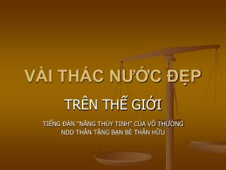 VÀI THÁC NƯỚC ĐẸP