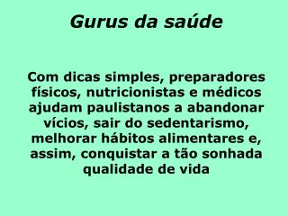 Gurus da saúde