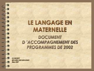 LE LANGAGE EN MATERNELLE