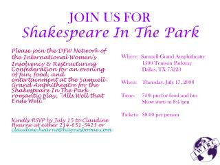 JOIN US FOR Shakespeare In The Park