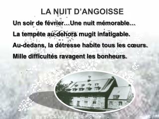 LA NUIT D’ANGOISSE