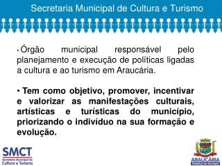 Secretaria Municipal de Cultura e Turismo