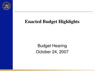 Enacted Budget Highlights