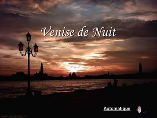 Venise de Nuit