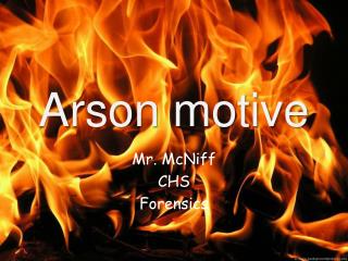 Arson motive