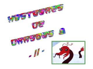 HISTOIRES DE DRAGONS !