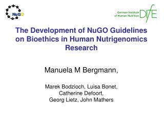 The Development of NuGO Guidelines on Bioethics in Human Nutrigenomics Research
