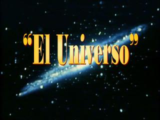 “El Universo”