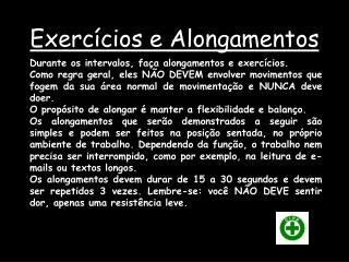 Exercícios e Alongamentos