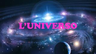 L’UNIVERSO