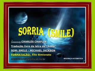 sorria (smile)