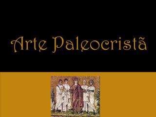 Arte Paleocristã