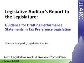 Legislative Auditor’s Report to the Legislature: