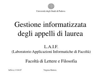 Gestione informatizzata degli appelli di laurea