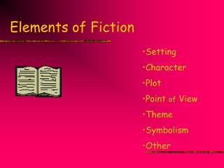 Elements of Fiction