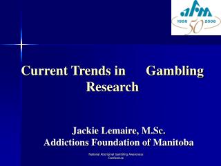 Current Trends in Gambling Research