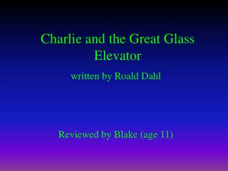 Charlie and the Great Glass Elevator