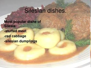 Silesian dishes.