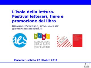 Giovanni Peresson, Ufficio studi AIE (giovanni.peresson@aie.it)