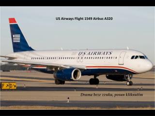 US Airways Flight 1549 Airbus A320