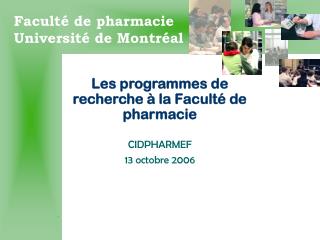 Les programmes de recherche à la Faculté de pharmacie