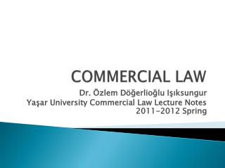 COMMERCIAL LAW