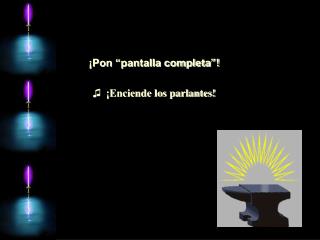 ¡Pon “pantalla completa”!