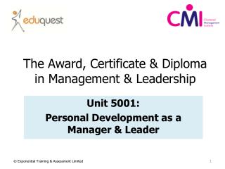 The Award, Certificate &amp; Diploma in Management &amp; Leadership