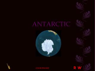 ANTARCTIC