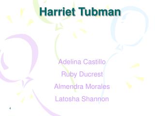 Harriet Tubman