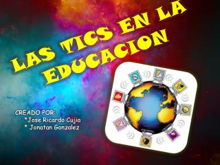 LAS TICS EN LA EDUCACION