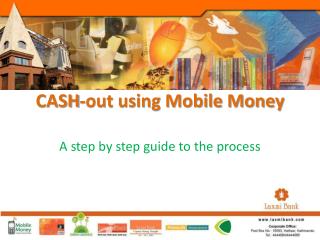 CASH-out using Mobile Money