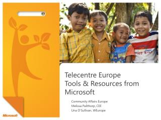 Telecentre Europe Tools &amp; Resources from Microsoft