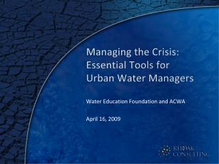 Managing the Crisis: Essential Tools for Urban Water Managers