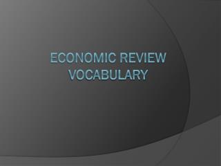 Economic Review vocabulary