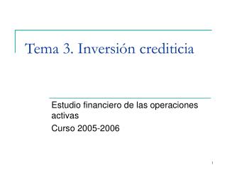 Tema 3. Inversión crediticia