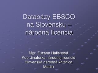 Databázy EBSCO na Slovensku – národná licencia