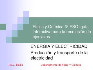 Física y Química 3º ESO: guía interactiva para la resolución de ejercicios